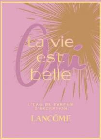 OUI La vie est belle L'EAU DE PARFUM D'EXCEPTION LANCOME