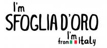 I'M SFOGLIA D'ORO I'M FROM ITALY