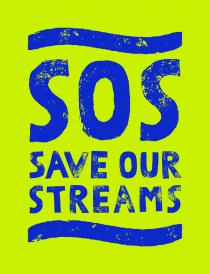 SOS Save our Streams