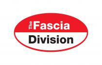 THE FASCIA DIVISION