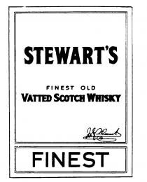 STEWART'S FINEST OLD VATTED SCOTCH WHISKY FINEST