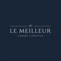 LE MEILLEUR LUXURY LIFESTYLE