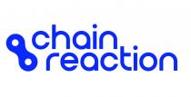 CHAIN REACTION