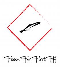 Fesca For First FFF