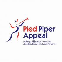 PIED PIPER APPEAL MAKING A DIFFERENCE TO SICK AND DISABLED CHILDREN IN GLOUCESTERSHIRE