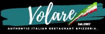 VOLARE EST.2007 AUTHENTIC ITALIAN RESTAURANT PIZZERIA.