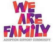 WE ARE FAMILY ADOPTION SUPPORT COMMUNITY