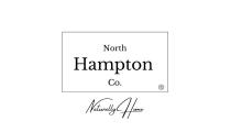 NORTH HAMPTON CO. R) NATURALLY HOME