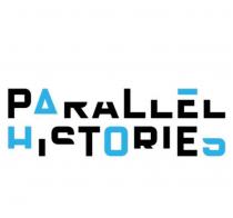 PARALLEL HISTORIES