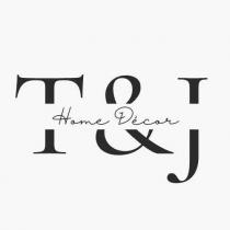 T & J Home Décor