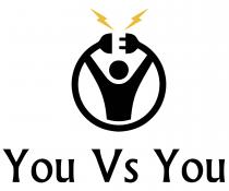 YOU VS YOU