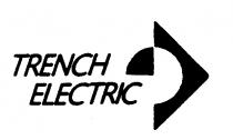 TRENCH ELECTRIC