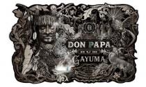 DON PAPA RUM GAYUMA 43% ALC/VOL - 70CL FINISHED IN ISLAY WHISKY BARRELS