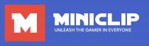 M MINICLIP UNLEASH THE GAMER IN EVERYONE