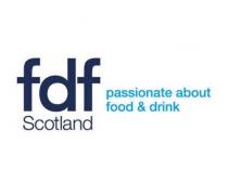 FDF SCOTLAND PASSIONATE ABOUT FOOD & DRINK