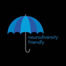 NEURODIVERSITY FRIENDLY