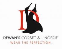 DEWAN'S CORSET & LINGERIE - WEAR THE PERFECTION