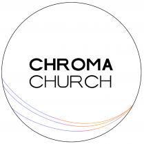 CHROMA CHURCH