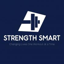 STRENGTH SMART CHANGING LIVES ONE WORKOUT AT A TIME