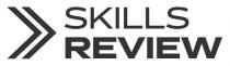 SKILLS REVIEW