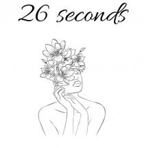 26seconds