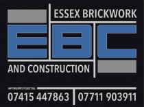 ESSEX BRICKWORK AND CONSTRUCTION ANY ENQUIRIES PLEASE CALL 07415 447863 07711 903911