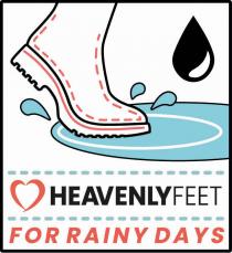 HEAVENLYFEET FOR RAINY DAYS