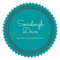 SOURDOUGH DAVE THE ARTISAN BREAD MAN