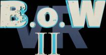 B.o.W II VR