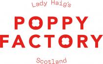 LADY HAIG'S POPPY FACTORY SCOTLAND