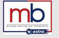 MB PROUDLY SERVING OUR COMMUNITY EXTRA