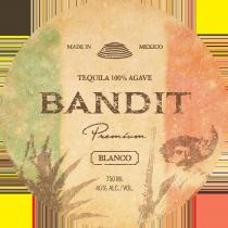 MADE IN MEXICO TEQUILA 100% AGAVE BANDIT PREMIUM BLANCO 750 ML 40% ALC./VOL.