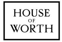 HOUSE OF WORTH