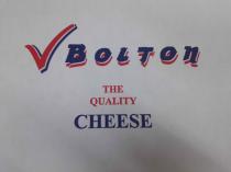 BOLTON THE QUALITY CHEESE