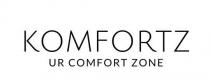 KOMFORTZ UR COMFORT ZONE