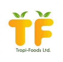 TF TROPI-FOODS LTD.