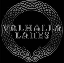 VALHALLA LANES