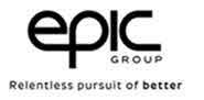 EPIC GROUP RELENTLESS PURSUIT OF BETTER