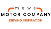 MEWS MOTOR COMPANY DRIVING INSPIRATION