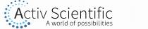 ACTIV SCIENTIFIC A WORLD OF POSSIBILITIES