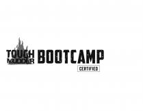 TOUGH MUDDER BOOTCAMP CERTIFIED