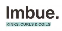 IMBUE. KINKS, CURLS & COILS