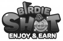 Birdie Shot Enjoy & Earn