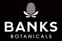 BANKS BOTANICALS