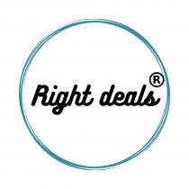 Right deals