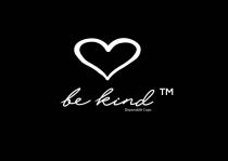 BE KIND TM DISPOSABLE CUPS