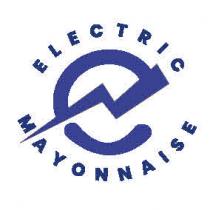 ELECTRIC MAYONNAISE