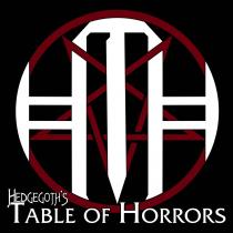 HEDGEGOTH'S TABLE OF HORRORS