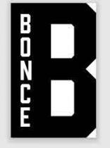 B BONCE