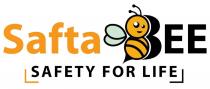 SAFTA BEE SAFETY FOR LIFE